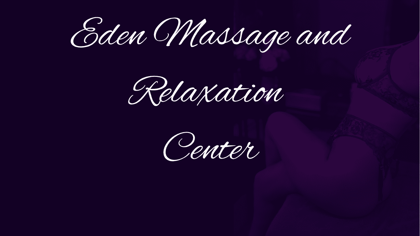 Eden Massage and Relaxation Centret